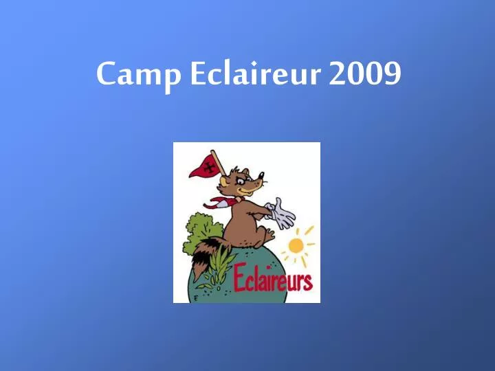 camp eclaireur 2009