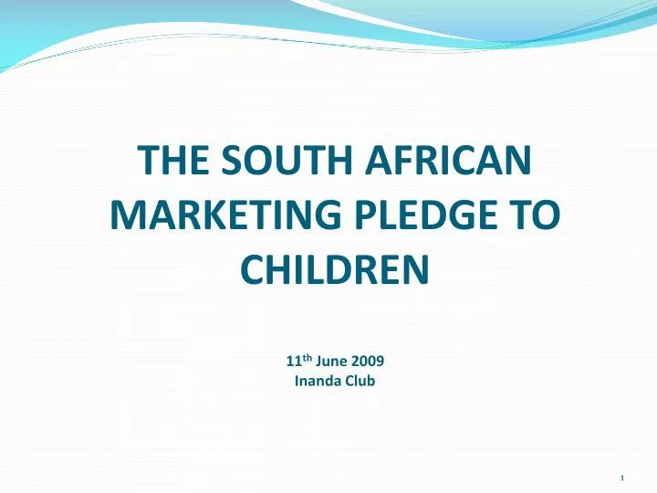 the south african marketing pledge to children 11 th june 2009 inanda club
