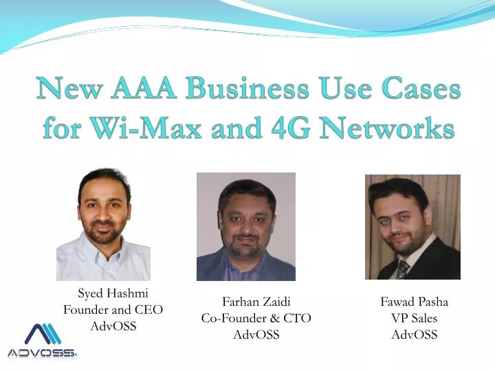 new aaa business use cases for wi max and 4g networks