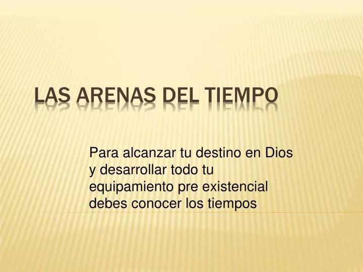 las arenas del tiempo