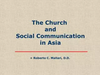 The Church and Social Communication in Asia