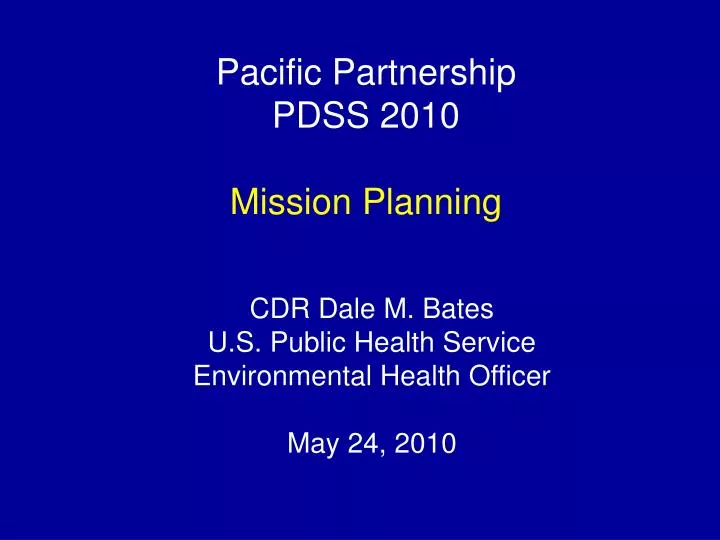 pacific partnership pdss 2010 mission planning