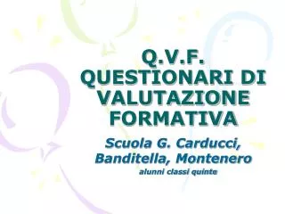 q v f questionari di valutazione formativa