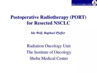 Postoperative Radiotherapy (PORT) for Resected NSCLC