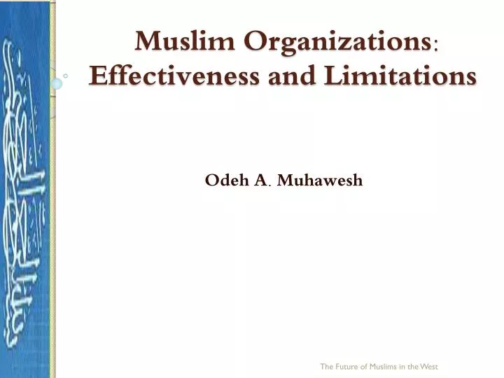 muslim organizations effectiveness and limitations