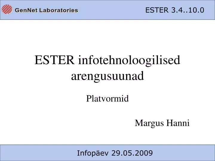 ester infotehnoloogilised arengusuunad