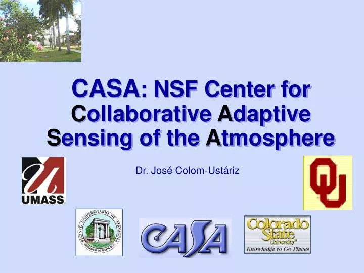 casa nsf center for c ollaborative a daptive s ensing of the a tmosphere