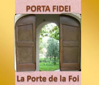 «La porte de la foi» (cf. Ac 14, 27) qui introduit à la vie de communion