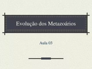 evolu o dos metazo rios