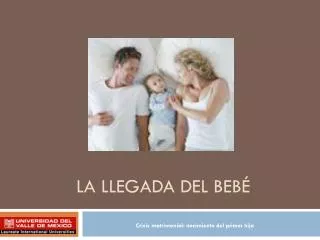 la llegada del beb