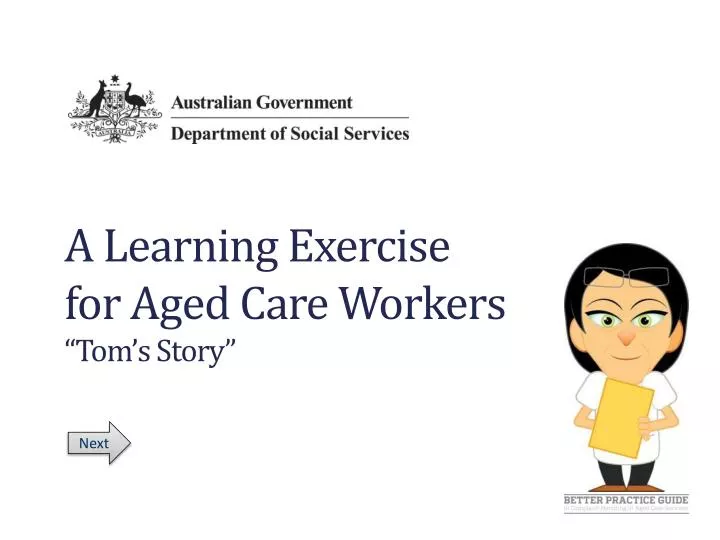 a learning exercise for aged care workers tom s story