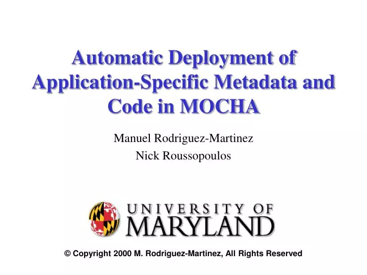 automatic deployment of application specific metadata and code in mocha