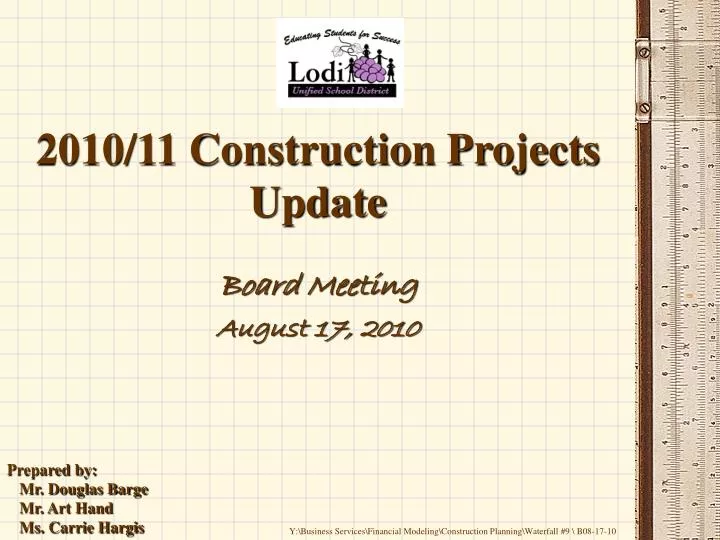 2010 11 construction projects update