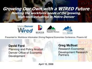 David Ford Planning and Policy Analyst Denver Office of Economic Development