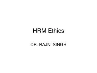 HRM Ethics