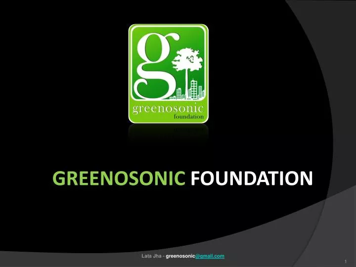 greenosonic foundation