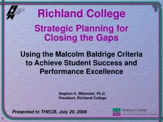 Strategic Planning for Closing the Gaps