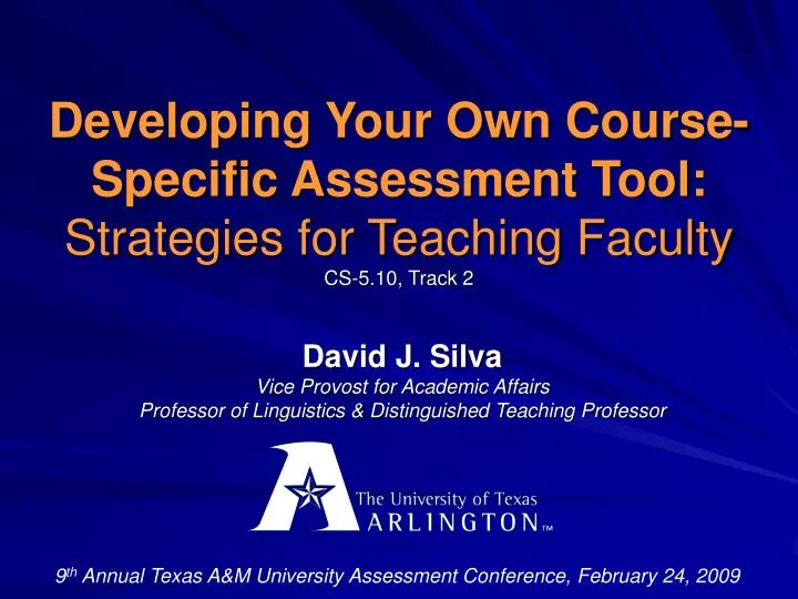 developing your own course specific assessment tool strategies for teaching faculty cs 5 10 track 2