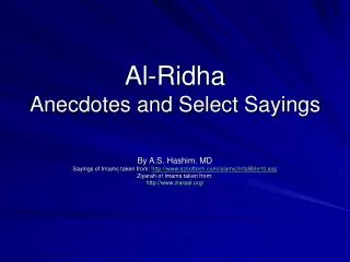 Al-Ridha Anecdotes and Select Sayings