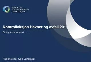 kontrollaksjon havner og avfall 2011