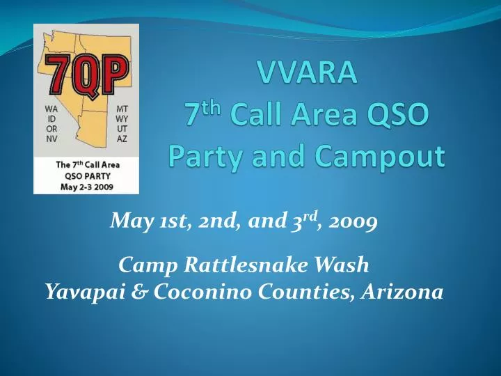 vvara 7 th call area qso party and campout