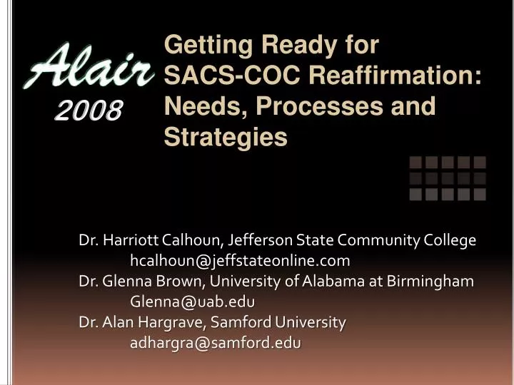 getting ready for sacs coc reaffirmation needs processes and strategies
