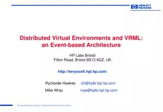 Distributed Virtual Environments and VRML: an Event-based Architecture
