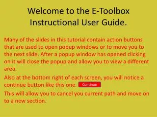 Welcome to the E-Toolbox Instructional User Guide.