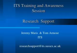 ITS Training and Awareness Session Research Support