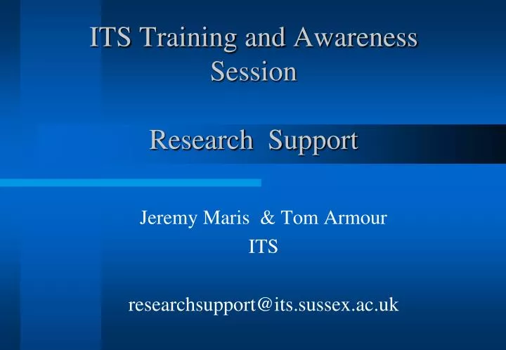 its training and awareness session research support