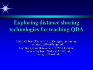 Exploring distance sharing technologies for teaching QDA