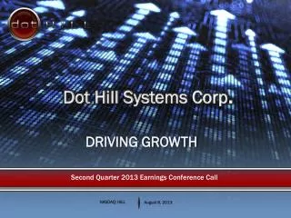 Second Quarter 2013 Earnings Conference Call