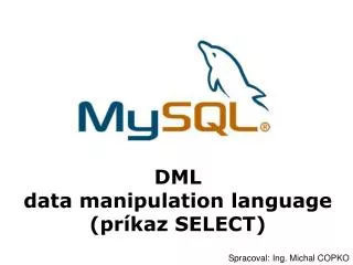 dml data manipulation language pr kaz select
