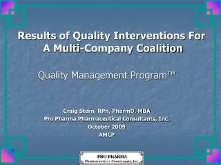 Results of Quality Interventions For A Multi-Company Coalition