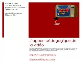 L’apport pédagogique de la vidéo