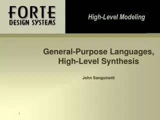 General-Purpose Languages, High-Level Synthesis John Sanguinetti