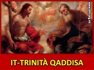 it trinit qaddisa