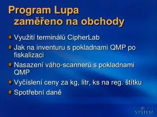 program lupa zam eno na obchody