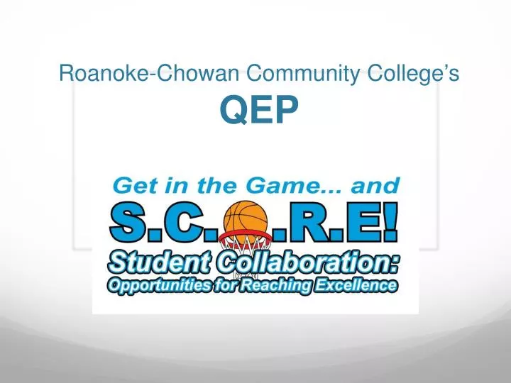 roanoke chowan community college s qep