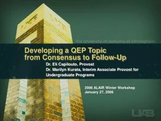 Developing a QEP Topic from Consensus to Follow-Up