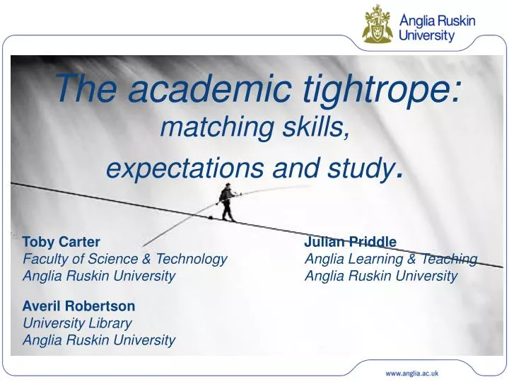 the academic tightrope matching skills expectations and study