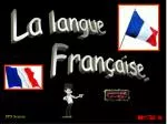 La langue - slide 1