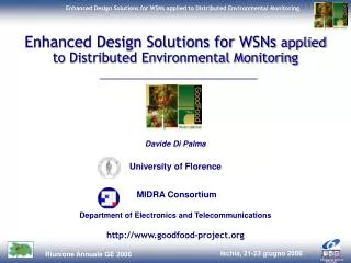 Enhanced Design Solutions for WSNs applied to Distributed Environmental Monitoring