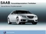 SAAB Personbilsproduktion i Trollhättan - slide 1
