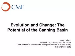 Evolution and Change: The Potential of the Canning Basin