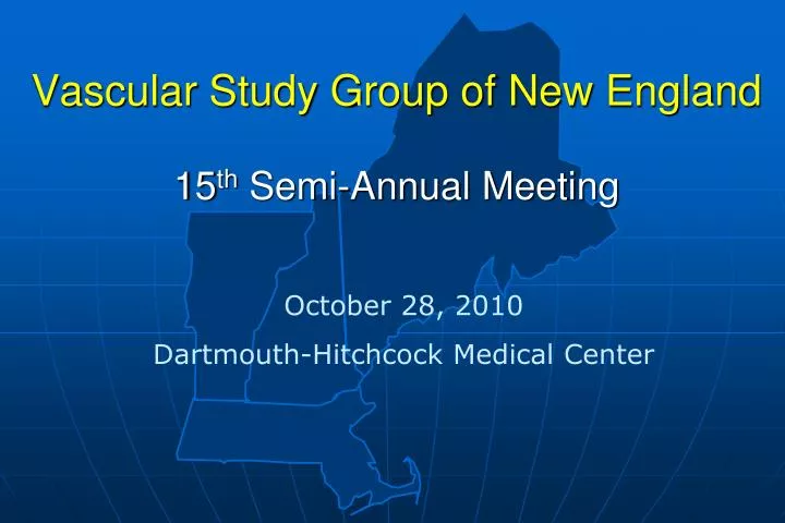 vascular study group of new england 15 th semi annual meeting