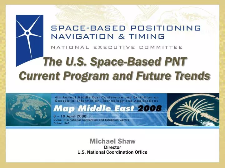 the u s space based pnt current program and future trends
