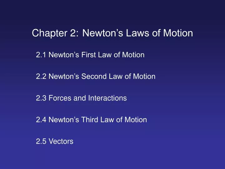 chapter 2 newton s laws of motion
