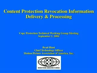 Content Protection Revocation Information Delivery &amp; Processing