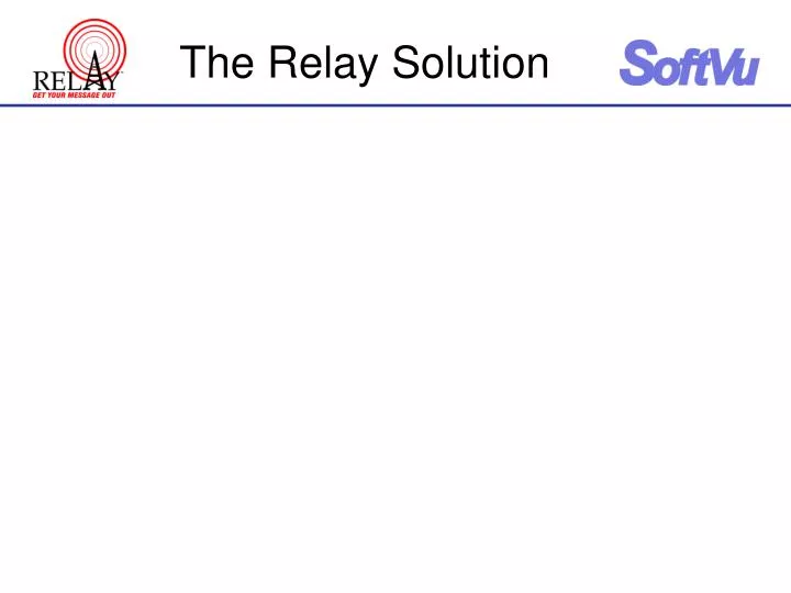 the relay solution